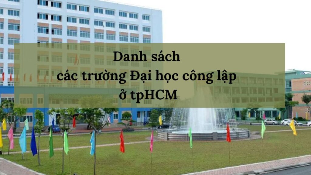 Danh sách các trường Đại học công lập ở tpHCM