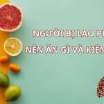 Những người bị lao phổi nên ăn gì và kiêng gì?