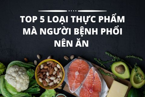 Bệnh phổi nên ăn gì để nhanh phục hồi lại sức khỏe?