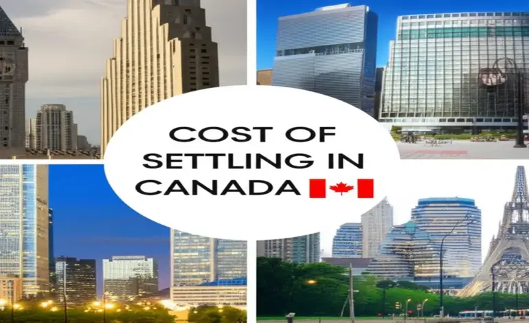 chi phí định cư Canada