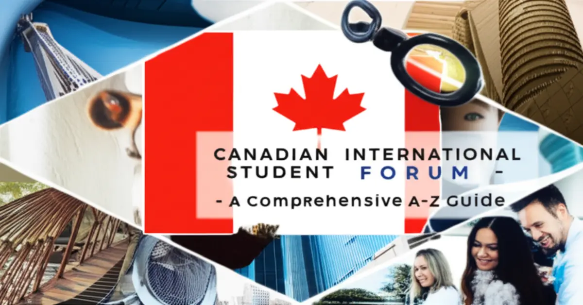 Diễn đàn du học sinh Canada - Hướng dẫn toàn diện từ A-Z