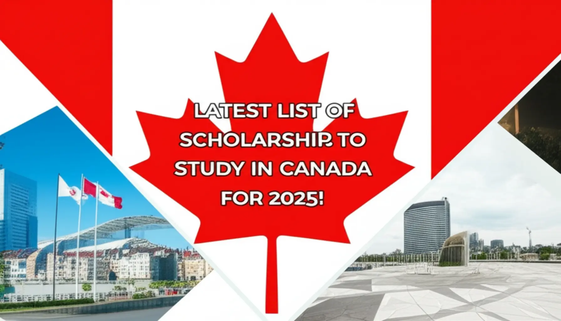 Những loại học bổng du học Canada phổ biến hiện nay là gì?
