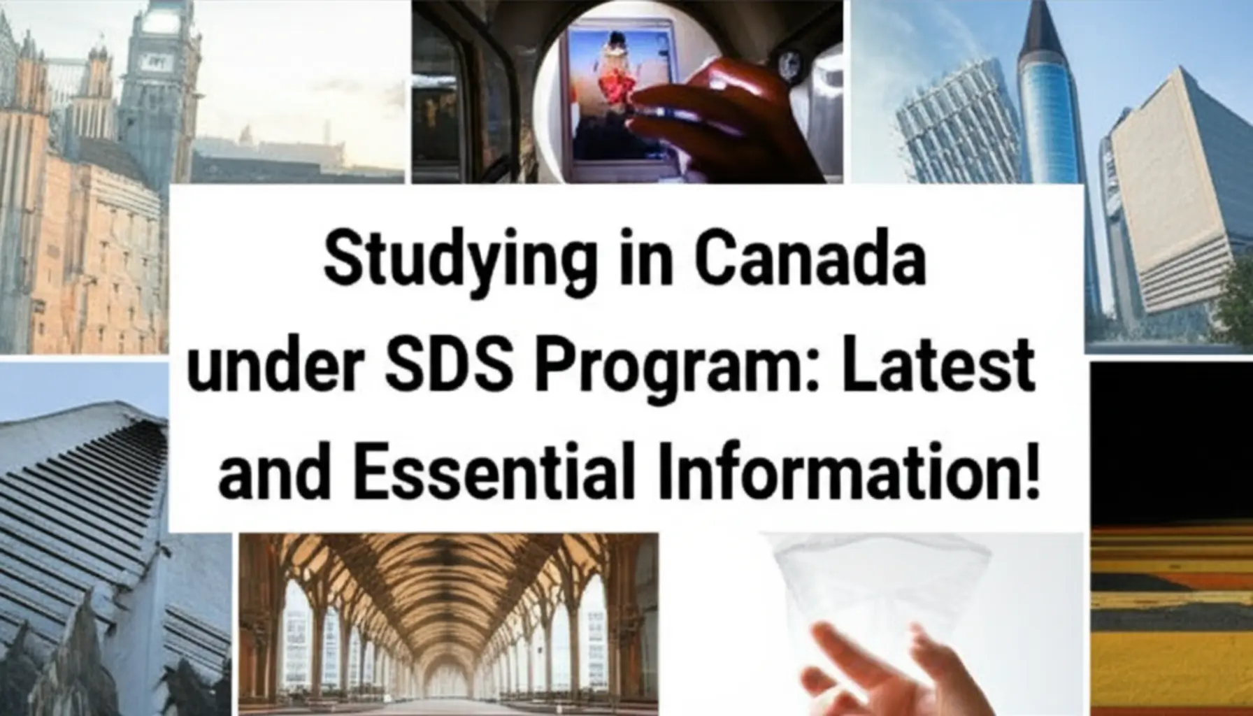 Du học Canada diện SDS là gì?