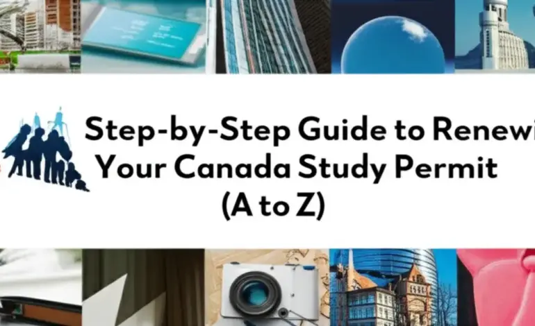 Hướng dẫn gia hạn Study Permit Canada từ A đến Z