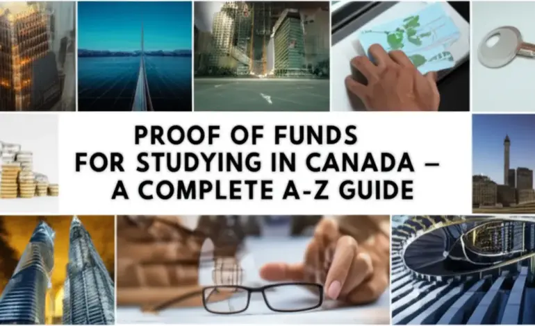 Chứng minh tài chính du học Canada - Hướng dẫn chi tiết từ A-Z