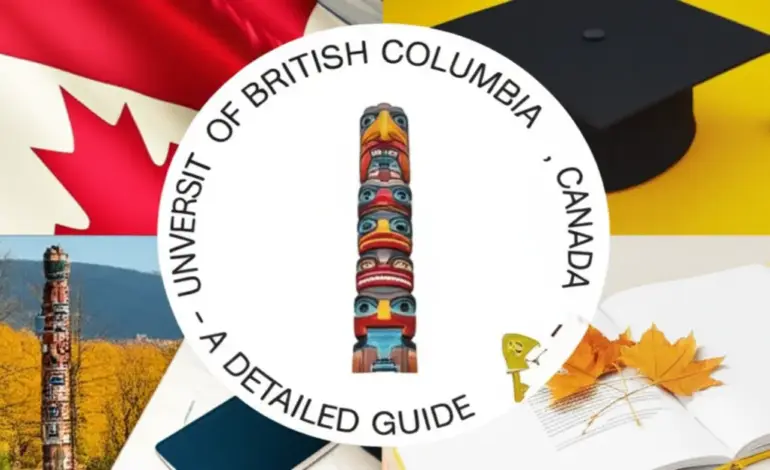 Đại học British Columbia Canada - Hướng dẫn chi tiết