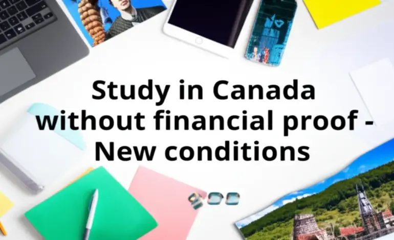 Du học Canada hủy miễn chứng minh tài chính - Điều kiện mới