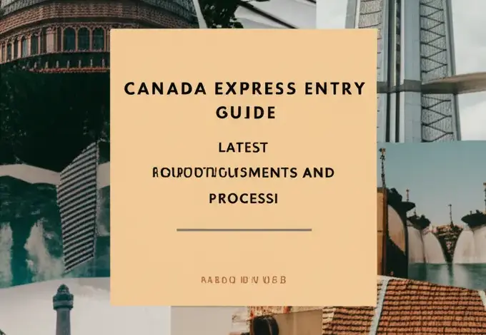Hướng Dẫn Express Entry Canada - Điều Kiện Và Quy Trình Mới Nhất